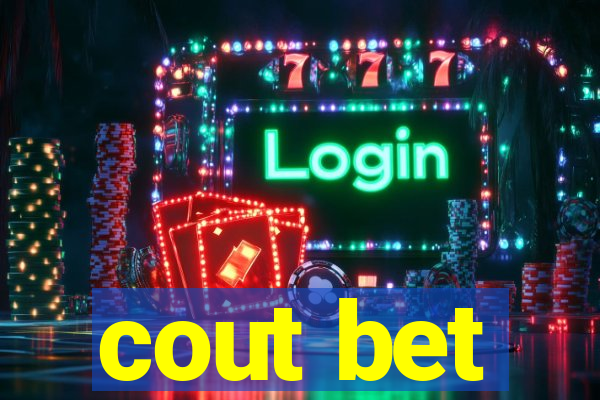 cout bet